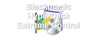 Blackmagic HyperDeck Extreme Control