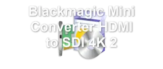Blackmagic Mini Converter HDMI to SDI 4K 2
