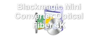 Blackmagic Mini Converter Optical Fiber 4K