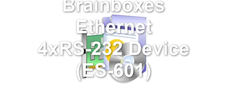 Brainboxes Ethernet 4xRS-232 Device (ES-601)