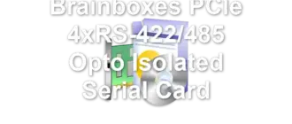 Brainboxes PCIe 4xRS-422/485 Opto Isolated Serial Card