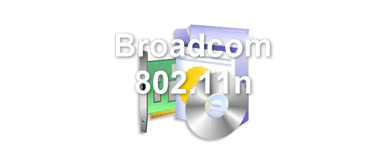 Broadcom 802.11n