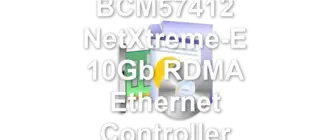 Broadcom BCM57412 NetXtreme-E 10Gb RDMA Ethernet Controller