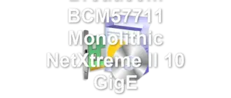 Broadcom BCM57711 Monolithic NetXtreme II 10 GigE