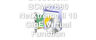 Broadcom BCM57800 NetXtreme II 10 GigE Virtual Function