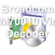 Broadcom BCM70010 Video Decoder