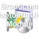 Broadcom Bluetooth UHE Module