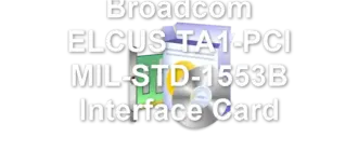 Broadcom ELCUS TA1-PCI MIL-STD-1553B Interface Card