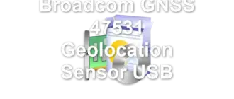 Broadcom GNSS 47531 Geolocation Sensor USB