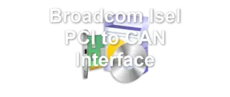 Broadcom Isel PCI to CAN Interface