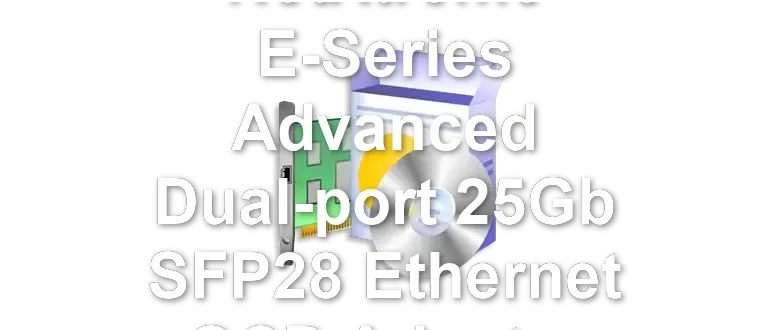Broadcom NetXtreme E-Series Advanced Dual-port 25Gb SFP28 Ethernet OCP Adapter