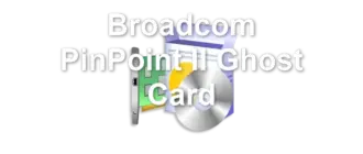 Broadcom PinPoint II Ghost Card