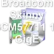 Broadcom Skinny BCM57711 10 GigE