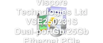 Broadcom Viscore Technologies Ltd VSE250231S Dual-portGb/25Gb Ethernet PCIe
