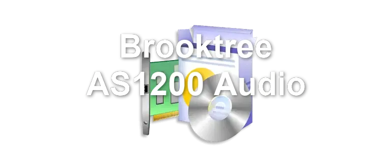 Brooktree AS1200 Audio