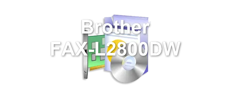 Brother FAX-L2800DW