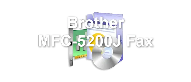 Brother MFC-5200J Fax