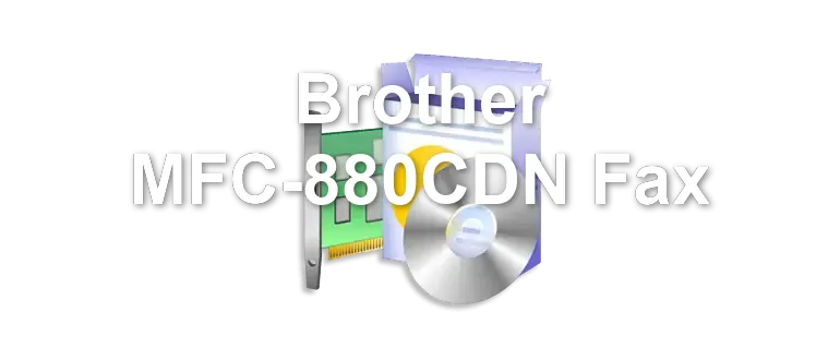 Brother MFC-880CDN Fax