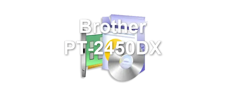 Brother PT-2450DX