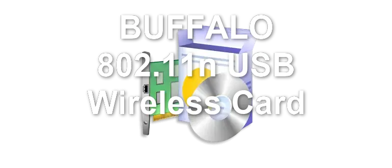 BUFFALO 802.11n USB Wireless Card