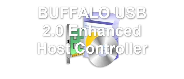 BUFFALO USB 2.0 Enhanced Host Controller