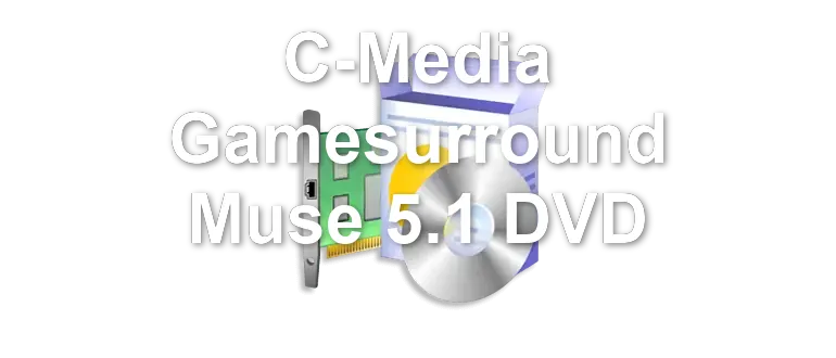 C-Media Gamesurround Muse 5.1 DVD