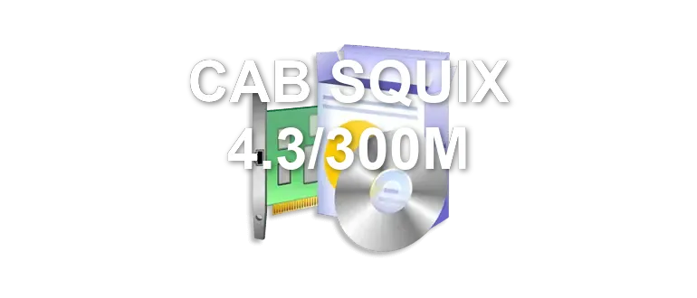 CAB SQUIX 4.3/300M