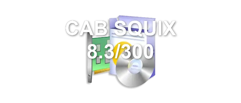 CAB SQUIX 8.3/300