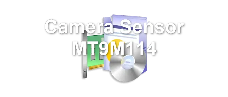 Camera Sensor MT9M114