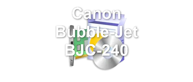 Canon Bubble-Jet BJC-240
