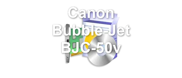 Canon Bubble-Jet BJC-50v