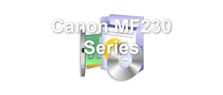 Canon MF230 Series