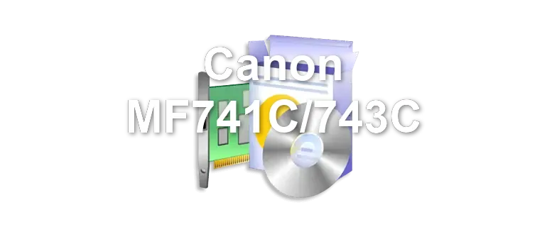 Canon MF741C/743C
