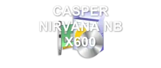 CASPER NIRVANA NB X600