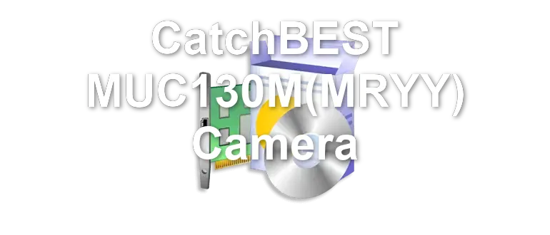 CatchBEST MUC130M(MRYY) Camera