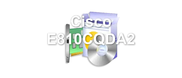 Cisco E810CQDA2