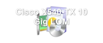 Cisco X540-TX 10 Gig LOM