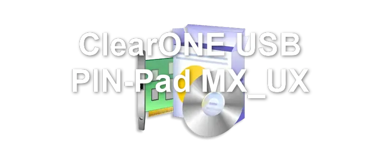 ClearONE USB PIN-Pad MX_UX