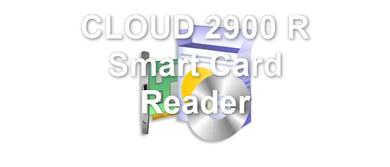 CLOUD 2900 R Smart Card Reader