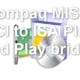 Compaq MIS-E PCI to ISA Plug and Play bridge