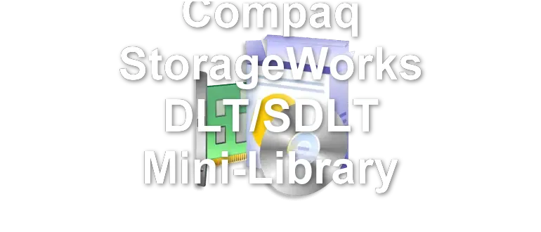 Compaq StorageWorks DLT/SDLT Mini-Library