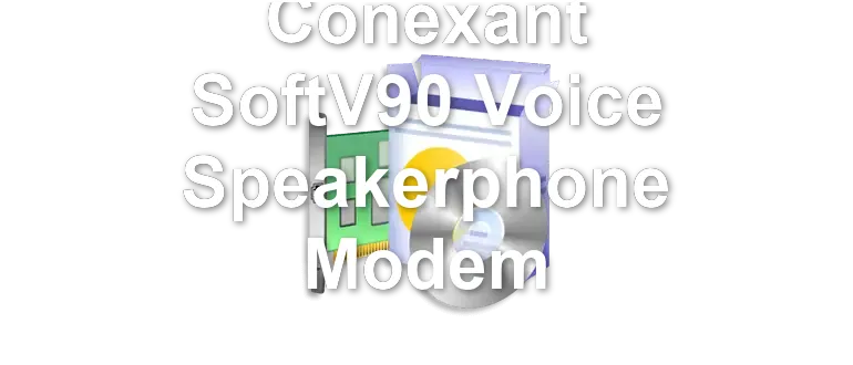 Conexant SoftV90 Voice Speakerphone Modem