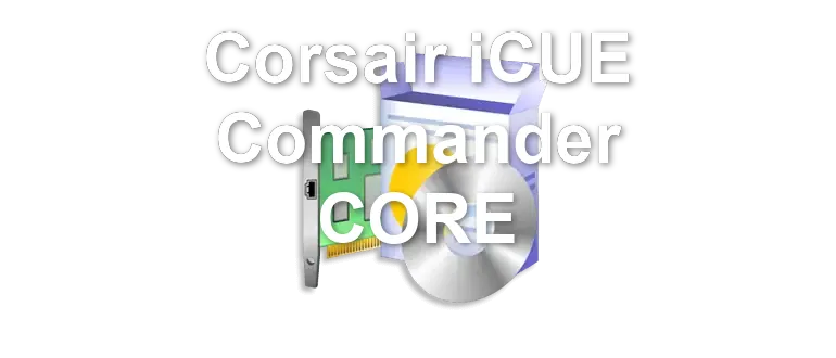 Corsair iCUE Commander CORE