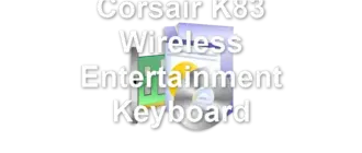 Corsair K83 Wireless Entertainment Keyboard