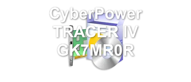 CyberPower TRACER IV GK7MR0R
