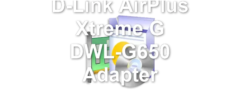 D-Link AirPlus Xtreme G DWL-G650 Adapter