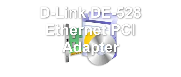 D-Link DE-528 Ethernet PCI Adapter