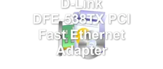 D-Link DFE-538TX PCI Fast Ethernet Adapter