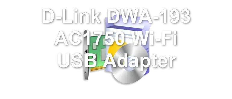 D-Link DWA-193 AC1750 Wi-Fi USB Adapter