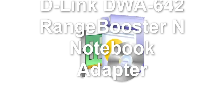 D-Link DWA-642 RangeBooster N Notebook Adapter